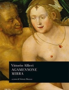 Agamennone. Mirra (Vittorio Alfieri)